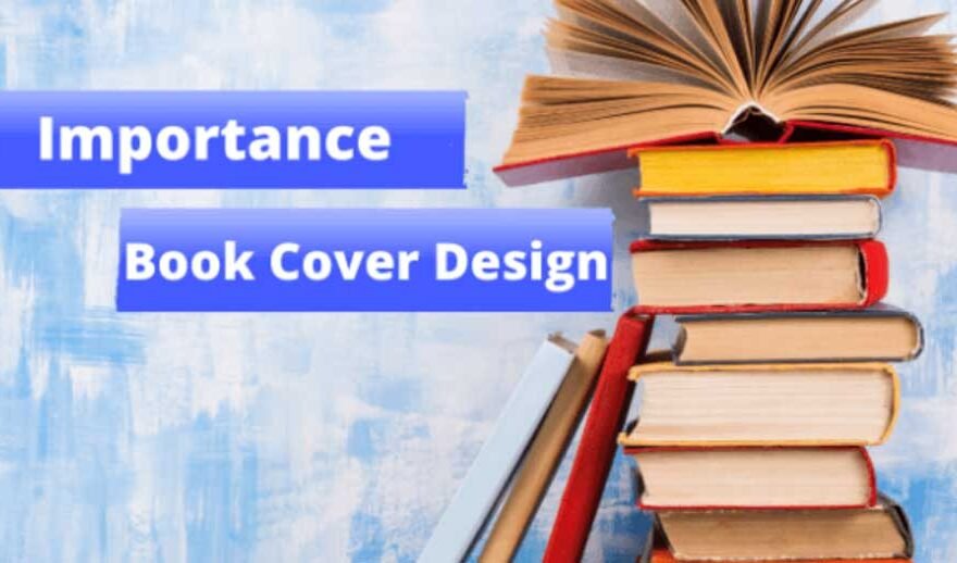 Investing in Quality Book Cover Design Services