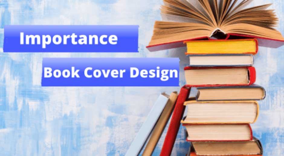 Investing in Quality Book Cover Design Services